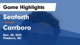 Seaforth  vs Carrboro  Game Highlights - Nov. 30, 2023