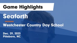 Seaforth  vs Westchester Country Day School Game Highlights - Dec. 29, 2023