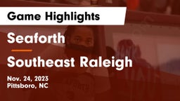 Seaforth  vs Southeast Raleigh Game Highlights - Nov. 24, 2023