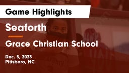 Seaforth  vs Grace Christian School  Game Highlights - Dec. 5, 2023