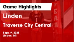 Linden  vs Traverse City Central  Game Highlights - Sept. 9, 2023