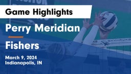 Perry Meridian  vs Fishers  Game Highlights - March 9, 2024