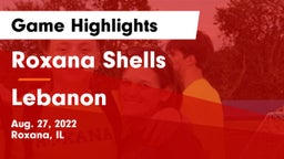 Roxana Shells  vs Lebanon  Game Highlights - Aug. 27, 2022
