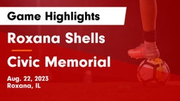 Roxana Shells  vs Civic Memorial  Game Highlights - Aug. 22, 2023
