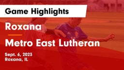 Roxana  vs Metro East Lutheran Game Highlights - Sept. 6, 2023