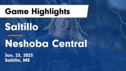 Saltillo  vs Neshoba Central  Game Highlights - Jan. 23, 2023