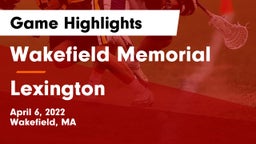 Wakefield Memorial  vs Lexington  Game Highlights - April 6, 2022