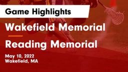 Wakefield Memorial  vs Reading Memorial  Game Highlights - May 10, 2022