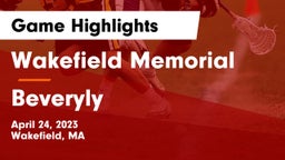 Wakefield Memorial  vs Beveryly  Game Highlights - April 24, 2023