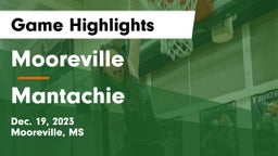 Mooreville  vs Mantachie  Game Highlights - Dec. 19, 2023