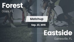Matchup: Forest  vs. Eastside  2016