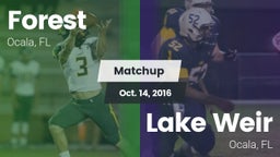 Matchup: Forest  vs. Lake Weir  2016