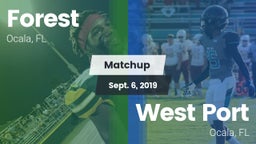 Matchup: Forest  vs. West Port  2019