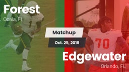 Matchup: Forest  vs. Edgewater  2019