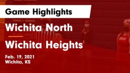 Wichita North  vs Wichita Heights  Game Highlights - Feb. 19, 2021