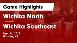 Wichita North  vs Wichita Southeast  Game Highlights - Jan. 11, 2022