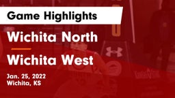 Wichita North  vs Wichita West  Game Highlights - Jan. 25, 2022