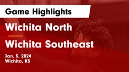 Wichita North  vs Wichita Southeast  Game Highlights - Jan. 5, 2024