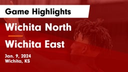 Wichita North  vs Wichita East  Game Highlights - Jan. 9, 2024