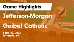 Jefferson-Morgan  vs Geibel Catholic Game Highlights - Sept. 22, 2022