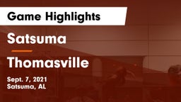 Satsuma  vs Thomasville Game Highlights - Sept. 7, 2021