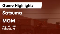 Satsuma  vs MGM Game Highlights - Aug. 18, 2022