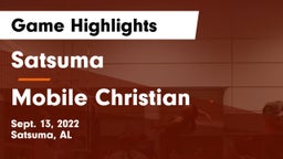 Satsuma  vs Mobile Christian  Game Highlights - Sept. 13, 2022