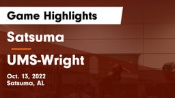 Satsuma  vs UMS-Wright  Game Highlights - Oct. 13, 2022