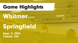 Whitmer  vs Springfield  Game Highlights - Sept. 5, 2023