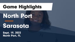 North Port  vs Sarasota  Game Highlights - Sept. 19, 2022