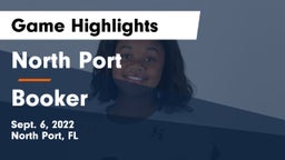 North Port  vs Booker  Game Highlights - Sept. 6, 2022