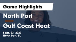 North Port  vs Gulf Coast Heat Game Highlights - Sept. 22, 2022