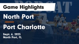 North Port  vs Port Charlotte  Game Highlights - Sept. 6, 2023