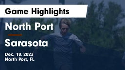 North Port  vs Sarasota  Game Highlights - Dec. 18, 2023