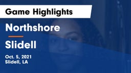 Northshore  vs Slidell  Game Highlights - Oct. 5, 2021