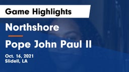 Northshore  vs Pope John Paul II Game Highlights - Oct. 16, 2021