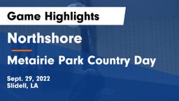 Northshore  vs Metairie Park Country Day Game Highlights - Sept. 29, 2022