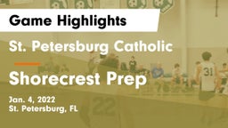 St. Petersburg Catholic  vs Shorecrest Prep  Game Highlights - Jan. 4, 2022