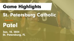 St. Petersburg Catholic  vs Patel Game Highlights - Jan. 10, 2024