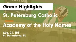 St. Petersburg Catholic  vs Academy of the Holy Names Game Highlights - Aug. 24, 2021