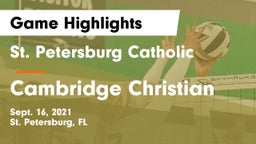St. Petersburg Catholic  vs Cambridge Christian  Game Highlights - Sept. 16, 2021