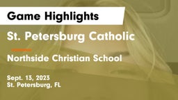 St. Petersburg Catholic  vs Northside Christian School Game Highlights - Sept. 13, 2023