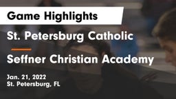 St. Petersburg Catholic  vs Seffner Christian Academy Game Highlights - Jan. 21, 2022