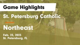 St. Petersburg Catholic  vs Northeast   Game Highlights - Feb. 23, 2023