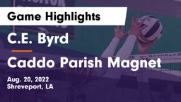 C.E. Byrd  vs Caddo Parish Magnet  Game Highlights - Aug. 20, 2022
