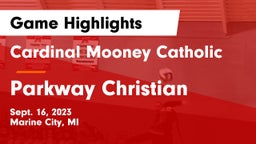 Cardinal Mooney Catholic  vs Parkway Christian  Game Highlights - Sept. 16, 2023
