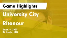 University City  vs Ritenour  Game Highlights - Sept. 8, 2023