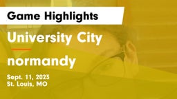 University City  vs normandy Game Highlights - Sept. 11, 2023