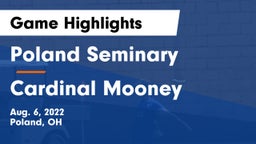 Poland Seminary  vs Cardinal Mooney  Game Highlights - Aug. 6, 2022