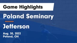 Poland Seminary  vs Jefferson  Game Highlights - Aug. 30, 2022
